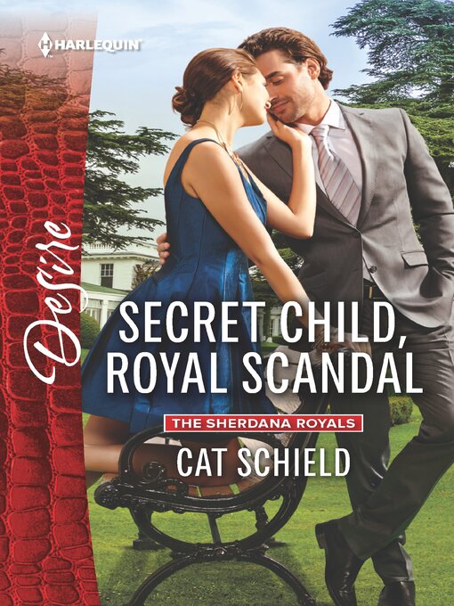 Title details for Secret Child, Royal Scandal by Cat Schield - Wait list